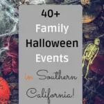Check out this list of 40+ family friendly Halloween events and fall festivals in Southern California.