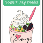Do you love frozen yogurt? Then check out this list of the best deals for National Frozen Yogurt Day on February 6.