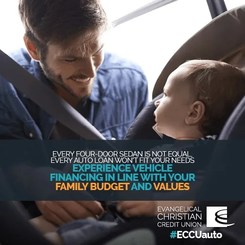 Experience Great Vehicle Financing In Line With Your Family Budget & Values with ECCU!