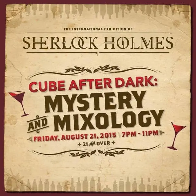 Mystery and Mixology at The Discovery Cube OC on Friday, August 21!