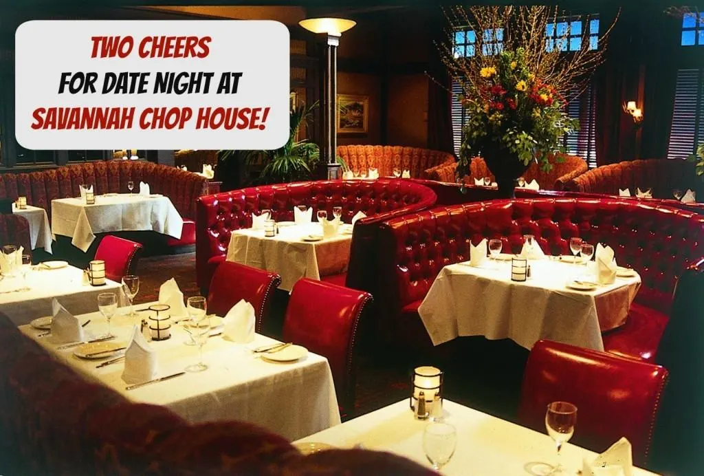 Two Cheers For Savannah Chop House in Laguna Niguel, California!