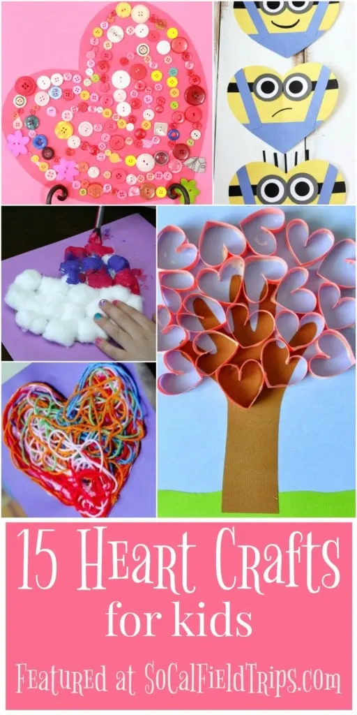 15 Easy Heart Crafts for Kids - SoCal Field Trips