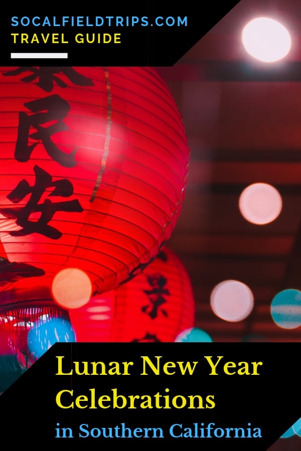 Celebrate Lunar New Year in Los Angeles 2023