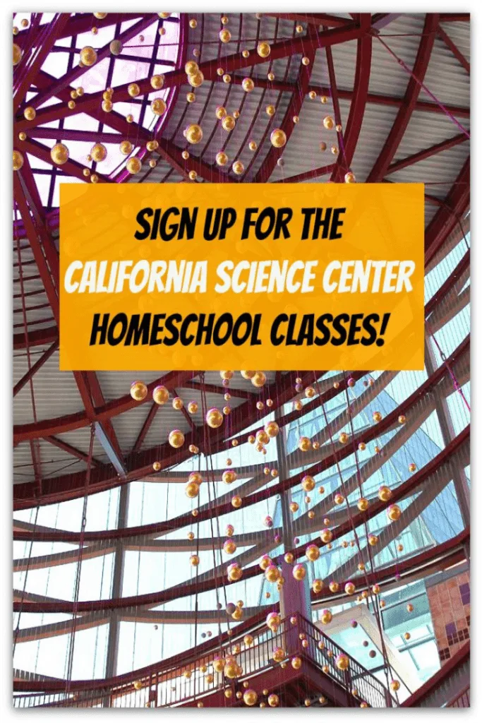 Homeschool Classes at the California Science Center in LA