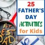 25 Father's Day Activities For Kids To Do