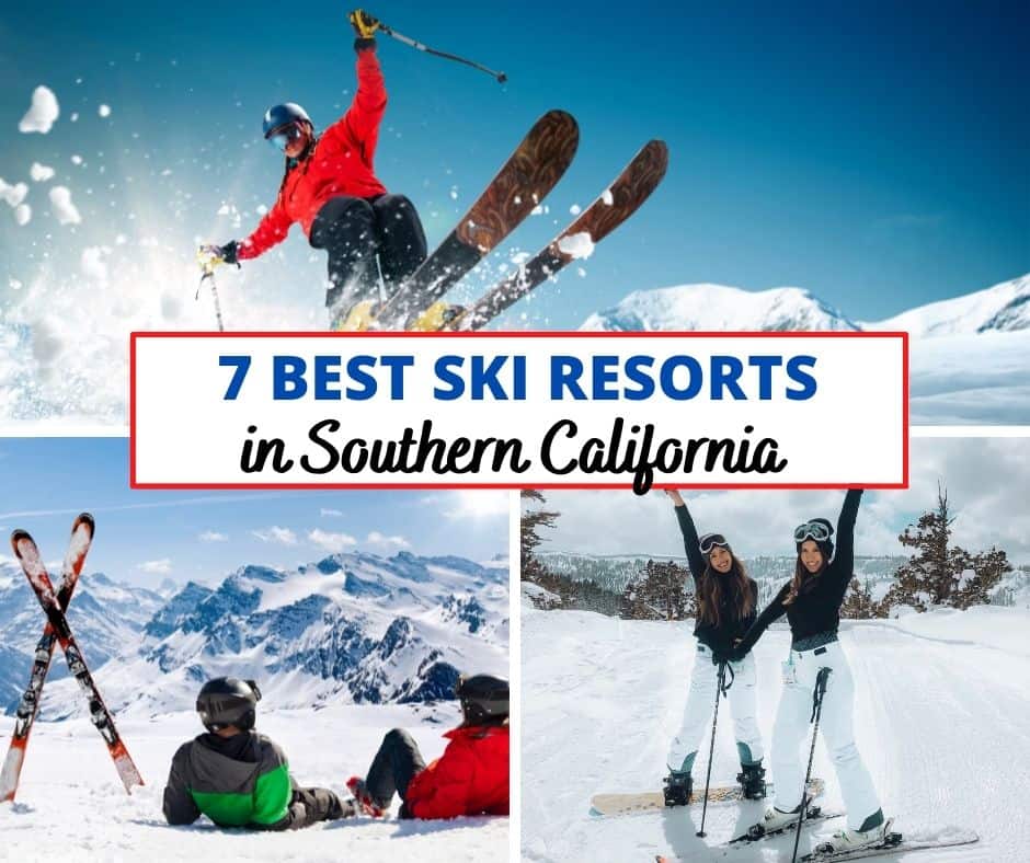 7 Best Southern California Ski Resorts